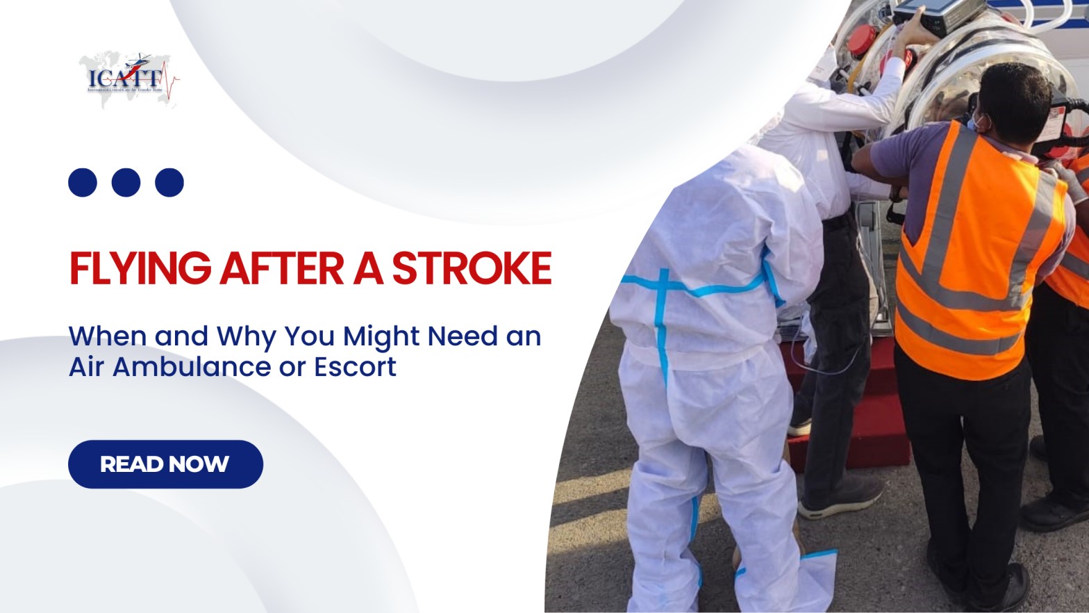 Flying After a Stroke When and Why You Might Need an Air Ambulance or Escort