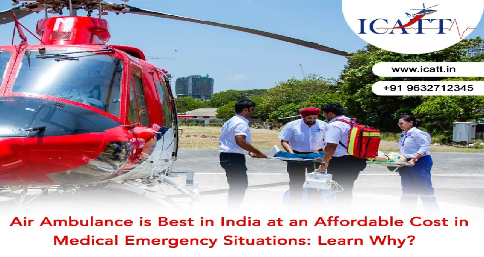 Air Ambulance Is The Best In India At An Affordable Cost In Medical Emergency Situations