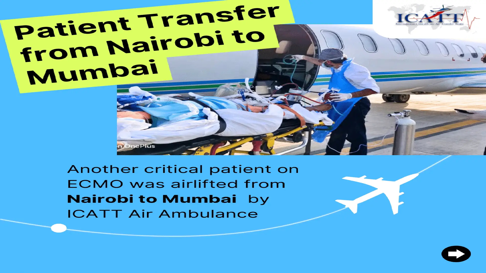 A Lifesaving Journey: ECMO Patient Transfer from Nairobi to Mumbai by ...