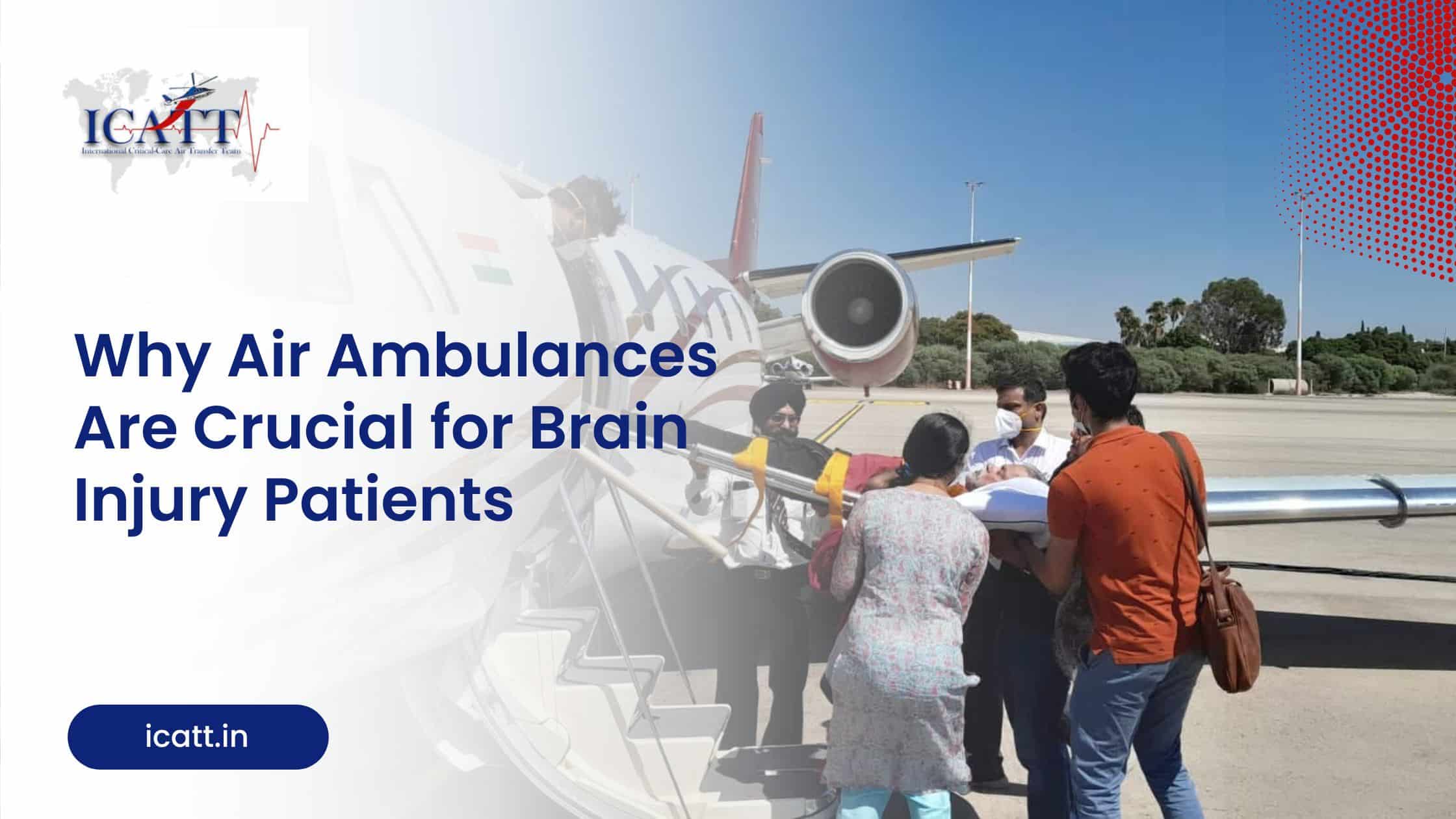 Why Air Ambulances Are Crucial for Brain Injury Patients