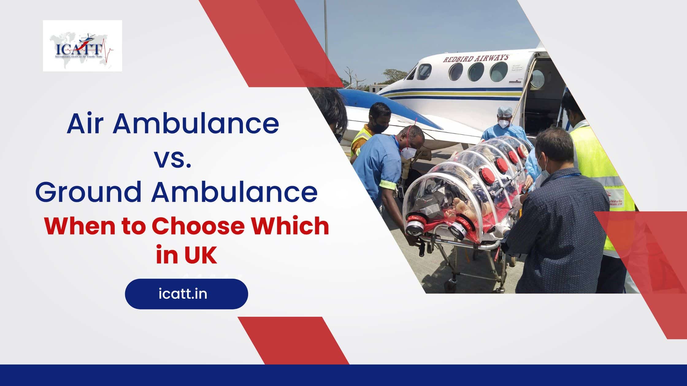 Air Ambulance vs. Ground Ambulance When to Choose Which in UK