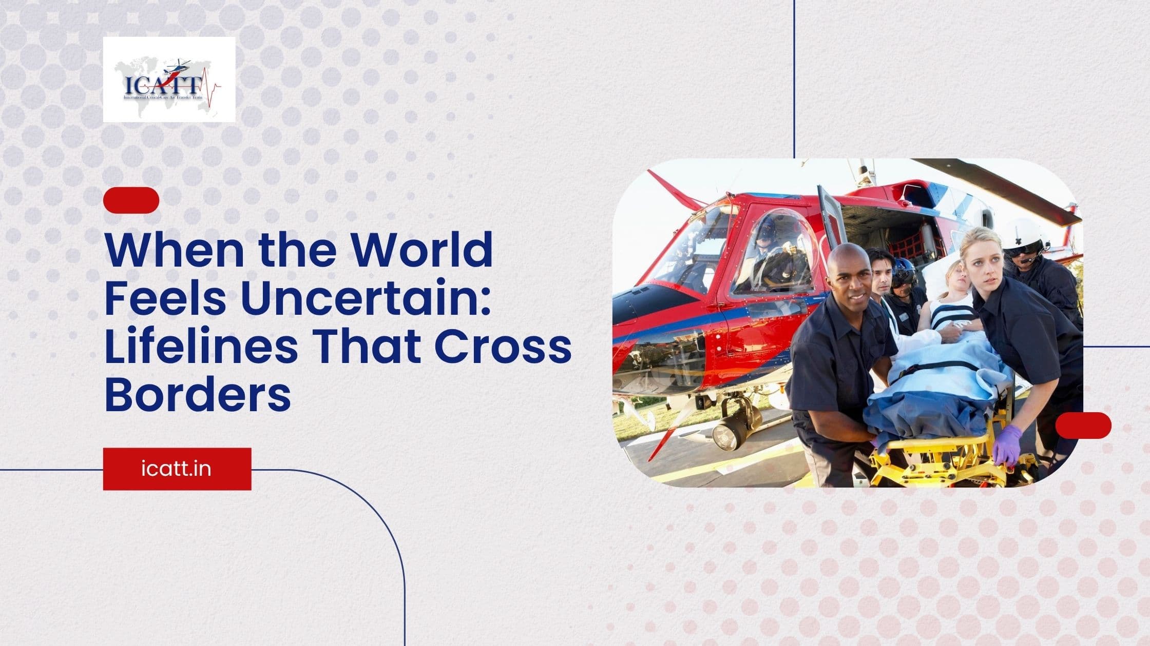 When the World Feels Uncertain Lifelines That Cross Borders